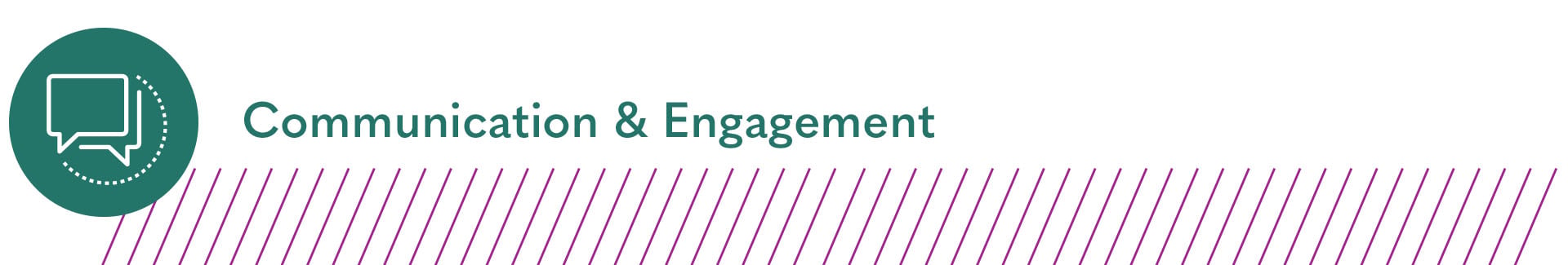 Communication & Engagement