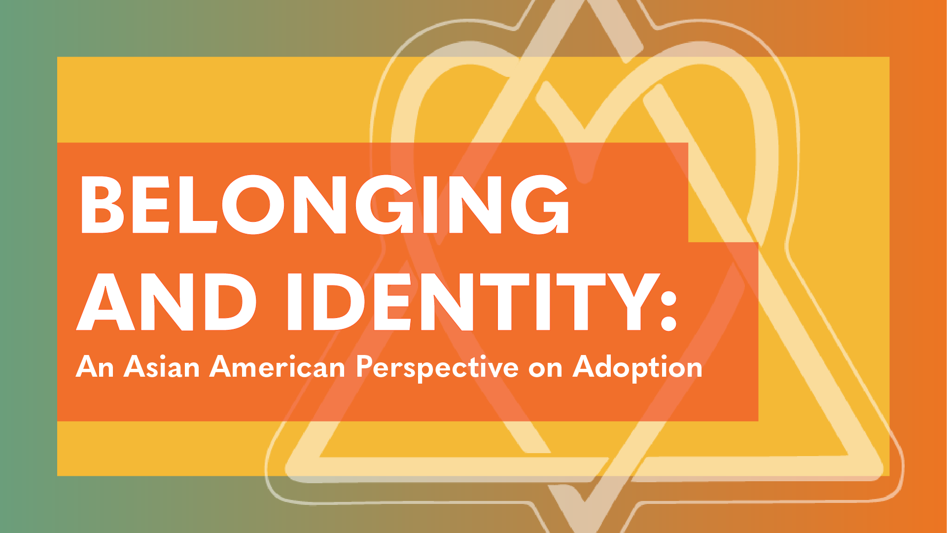 Belonging and Identity